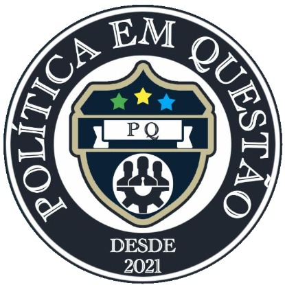 🏛️ POLÍTICA EM QUESTÃO 🏛️