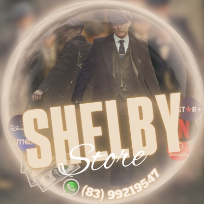 🚀 GRUPO SHELBY STORE 🚀