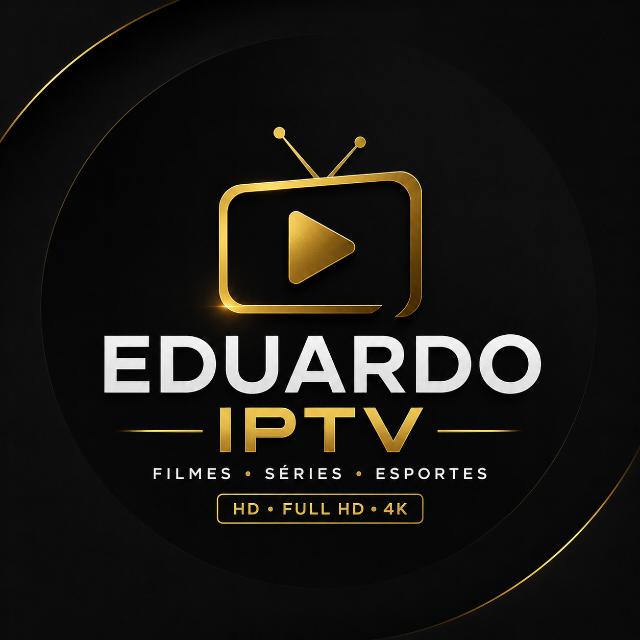 Eduardo IPTV Premium ⭐