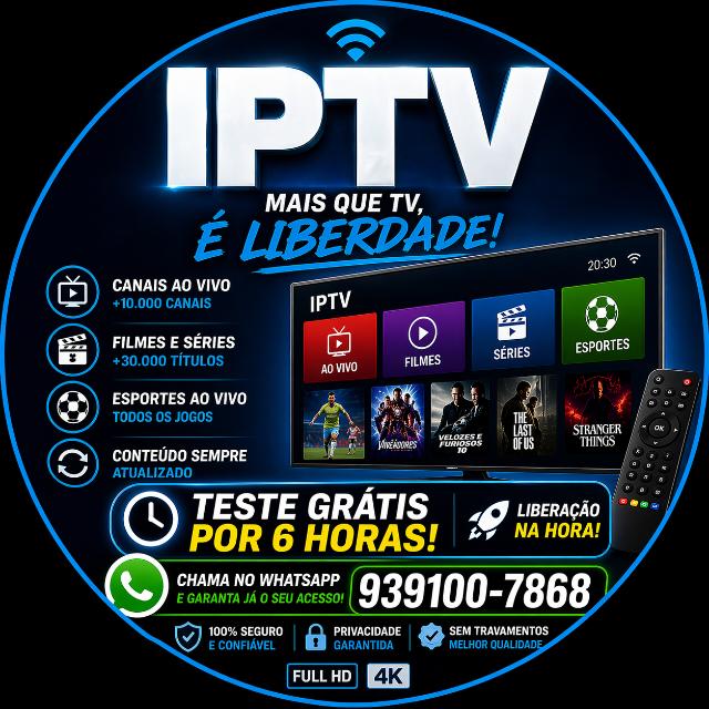 TESTE GRÁTIS IPTV 6H ⏱️🔥