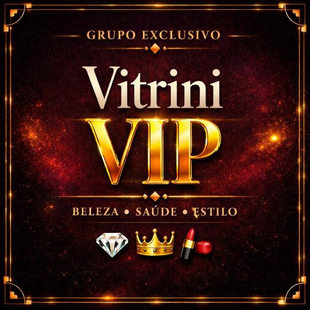 Vitrini Vip (Beleza e Saúde)