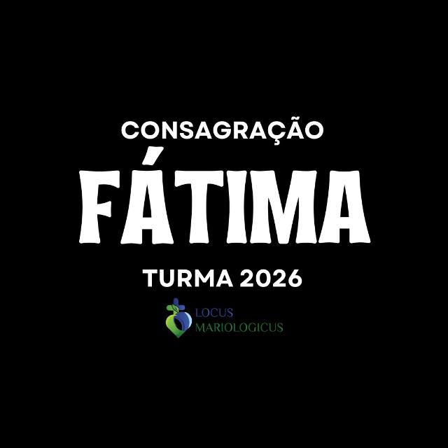 Consagração 2026 - Fátima
